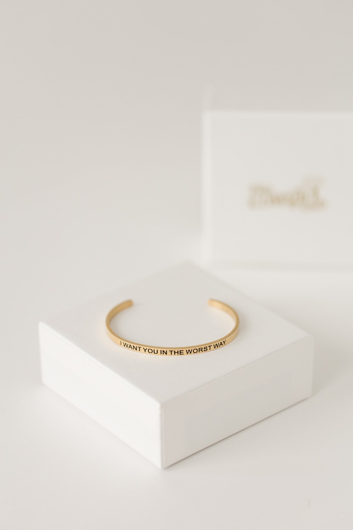 I want you in the worst way bangle