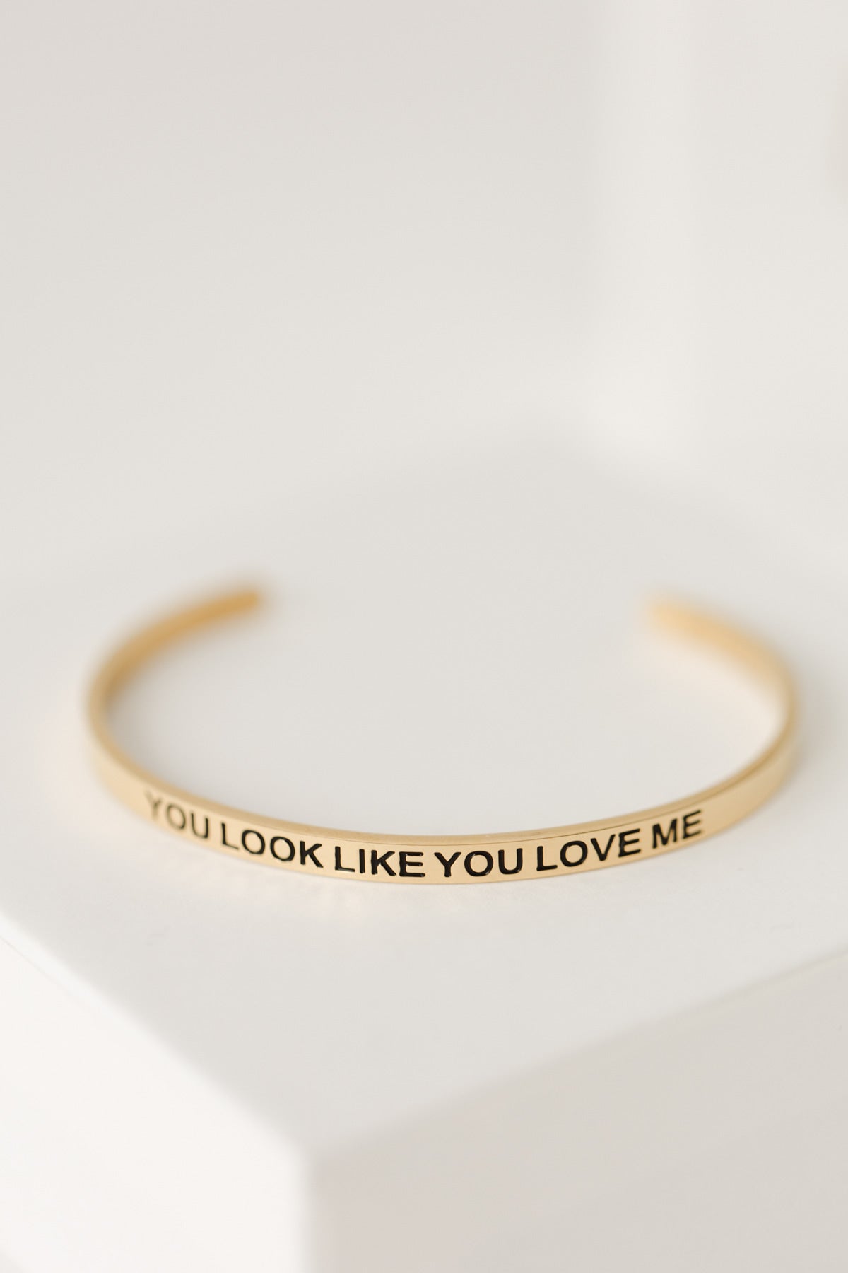 You look like you love me bangle